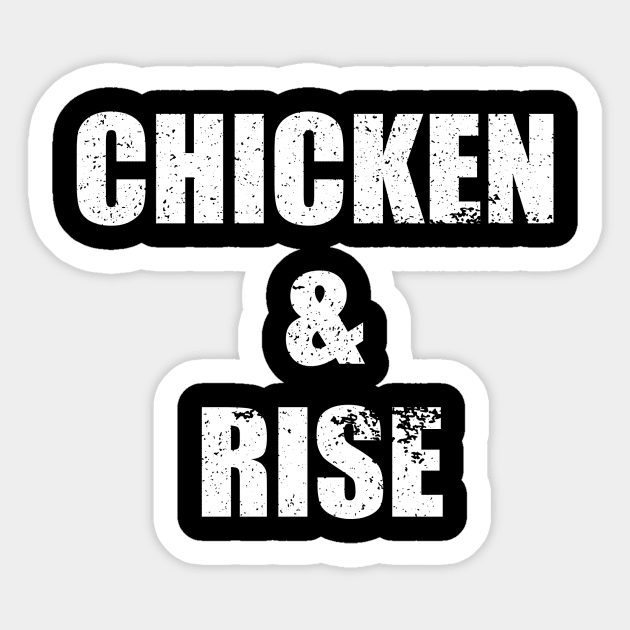 Chicken And Rice Funny Apparel Vintage Sticker by SecuraArt